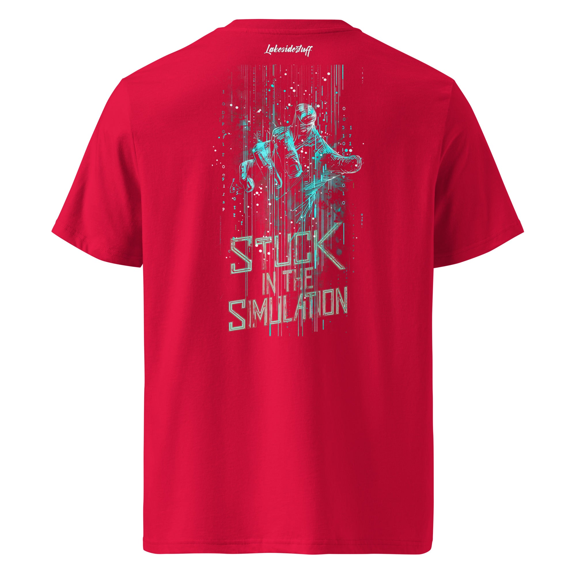 T-Shirt - Backprint - Stuck in the simulation